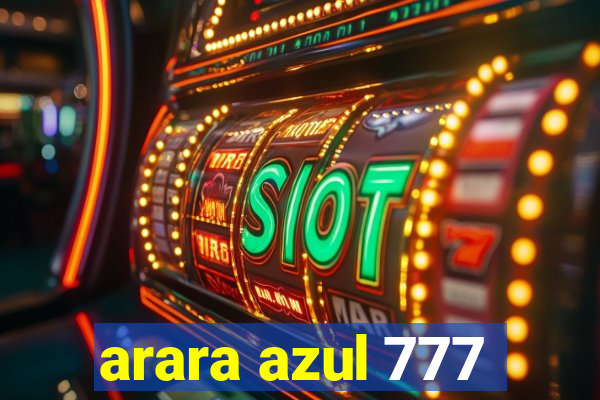 arara azul 777